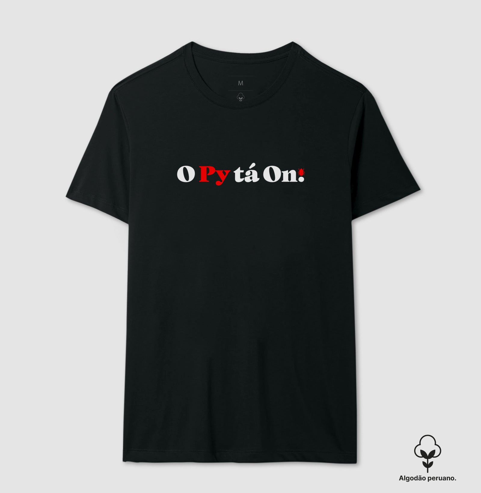 Camiseta Premium O Py tá On