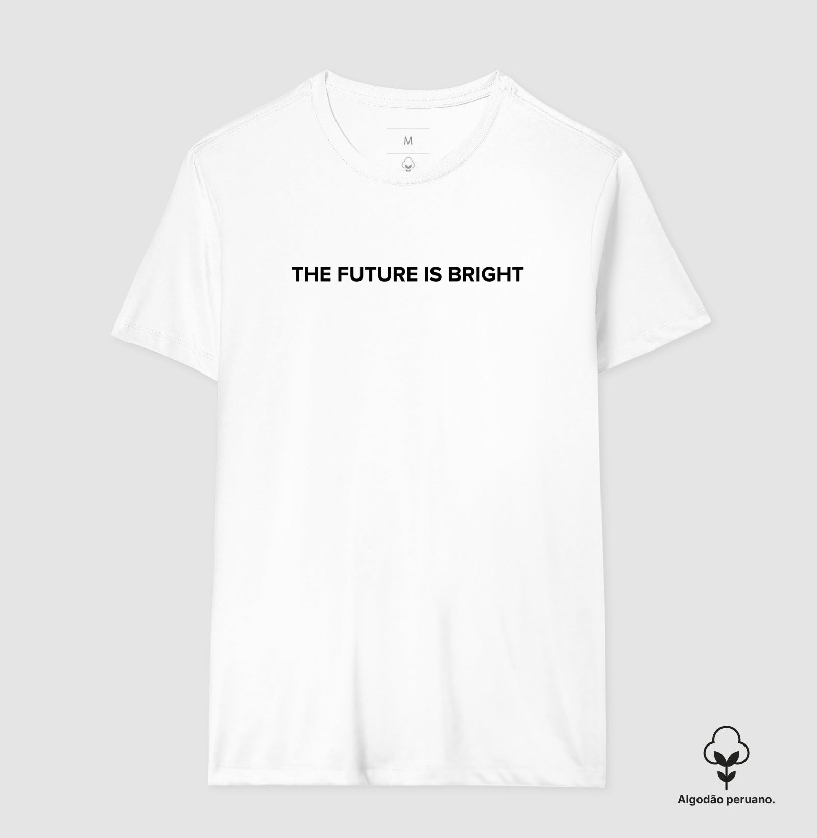 Camiseta Premium Future is Bright