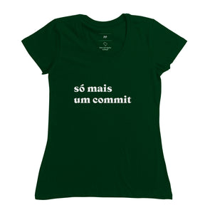 Camiseta Só Mais Um Commit