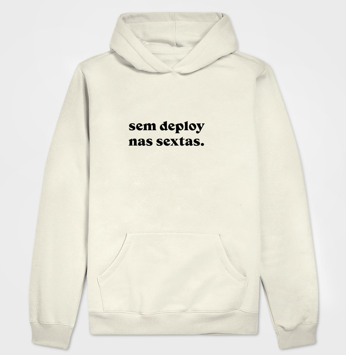 Hoodie Moletom Sem Deploy nas Sextas