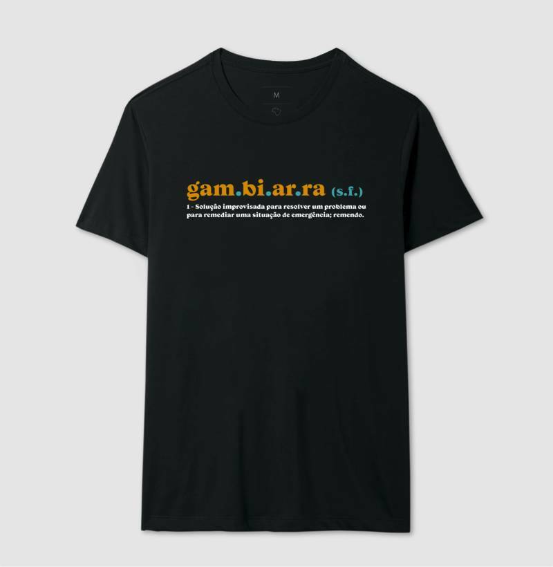 Camiseta Definição de Gambiarra