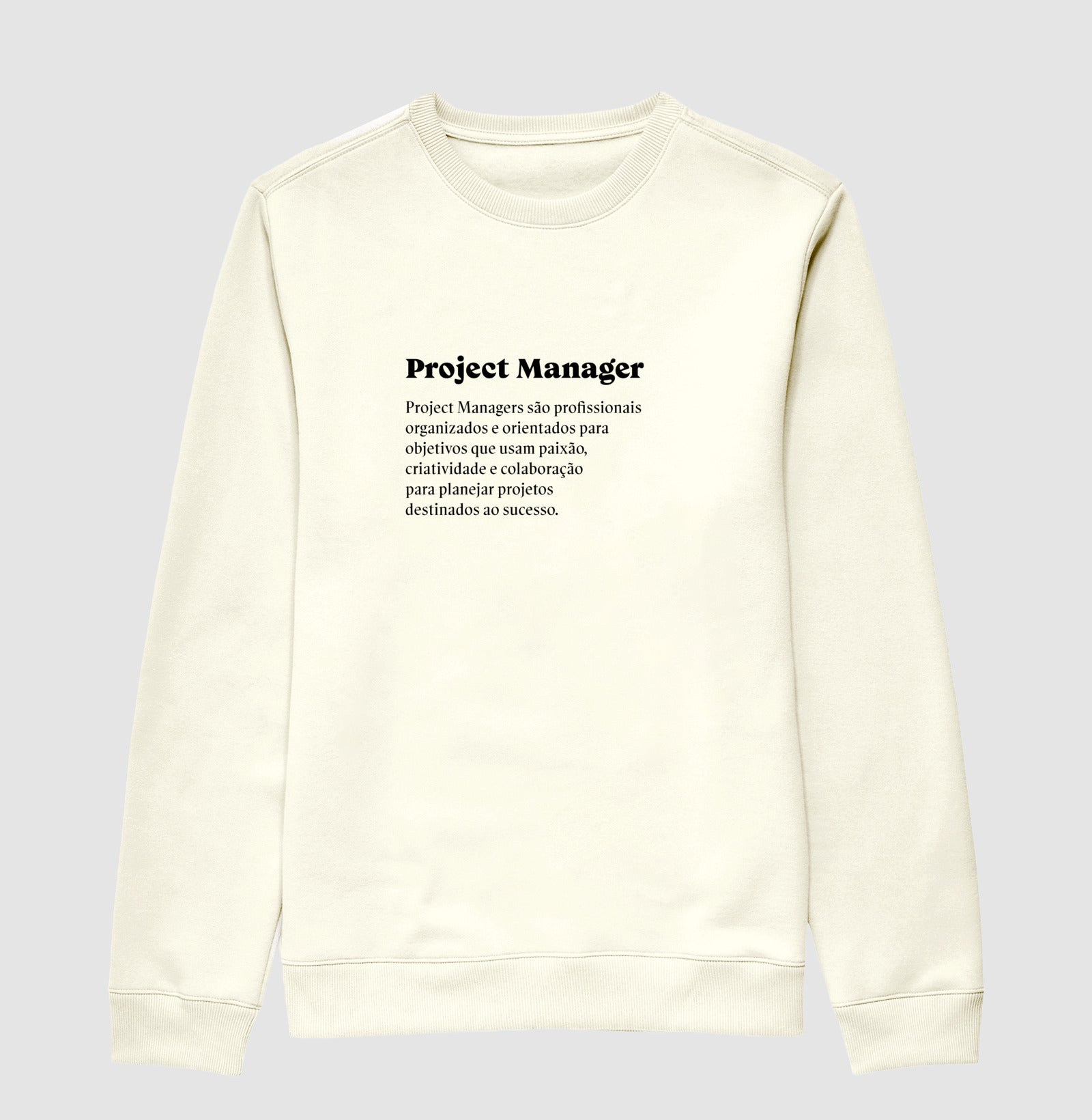 Suéter Moletom Definição Project Manager