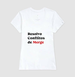 Camiseta Resolvo Conflitos de Merge