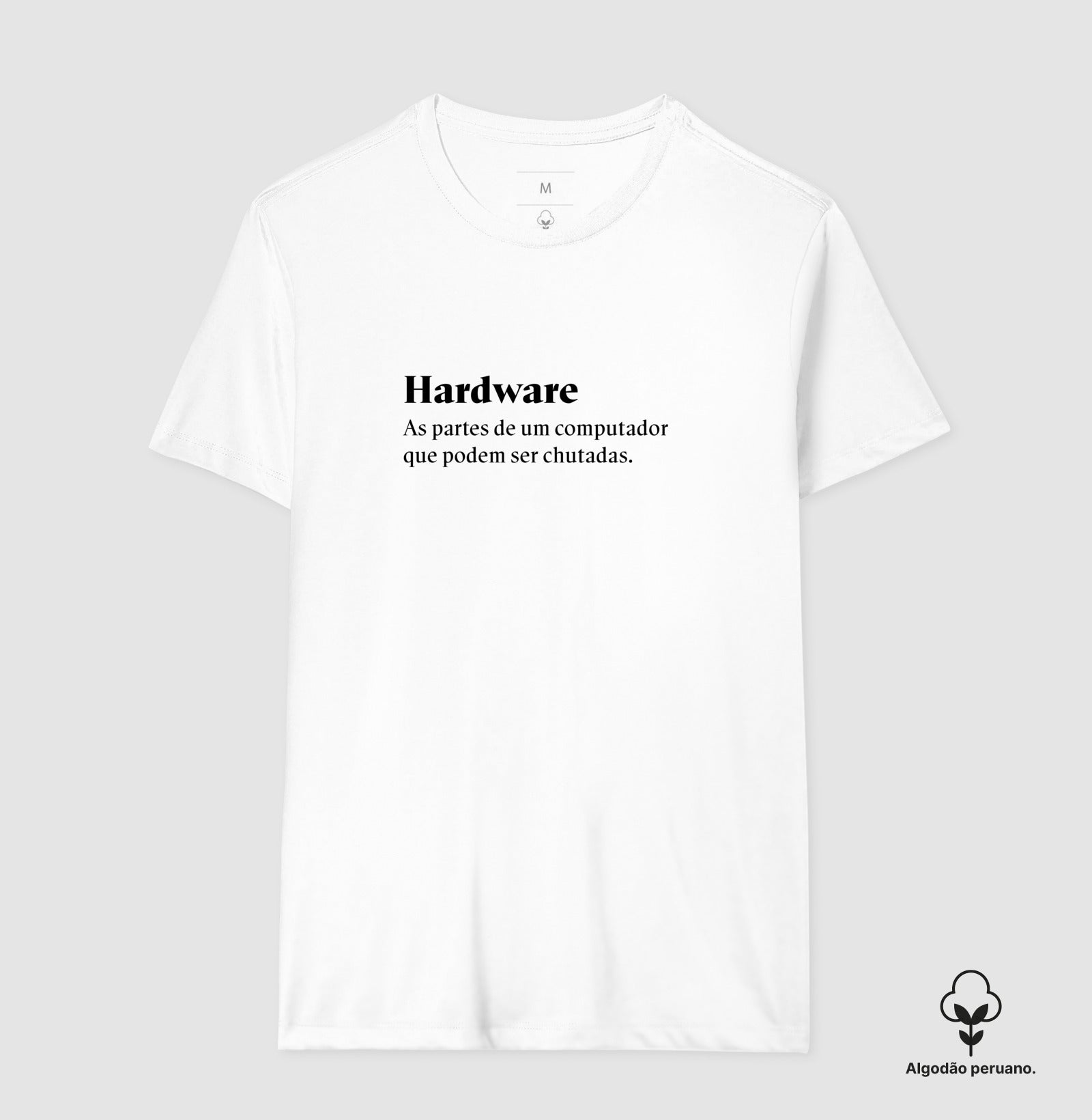 Camiseta Premium - Definição de Hardware