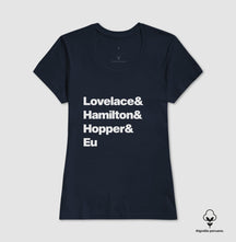 Camiseta Premium Lovelace & Hamilton & Hopper & Eu