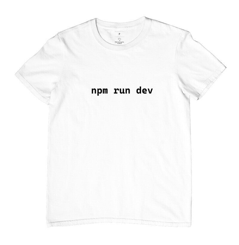 Camiseta NPM Run Dev