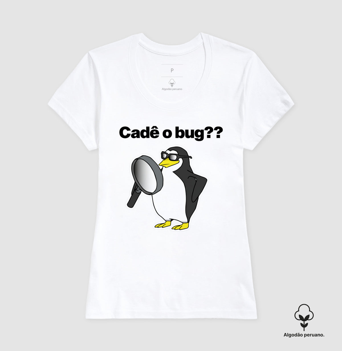 Camiseta Premium Cadê o Bug