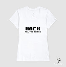 Camiseta Premium Hack all the things