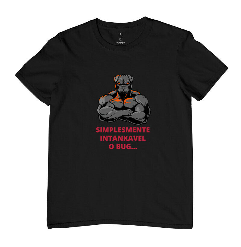 Camiseta Simplesmente Intankavel o Bug