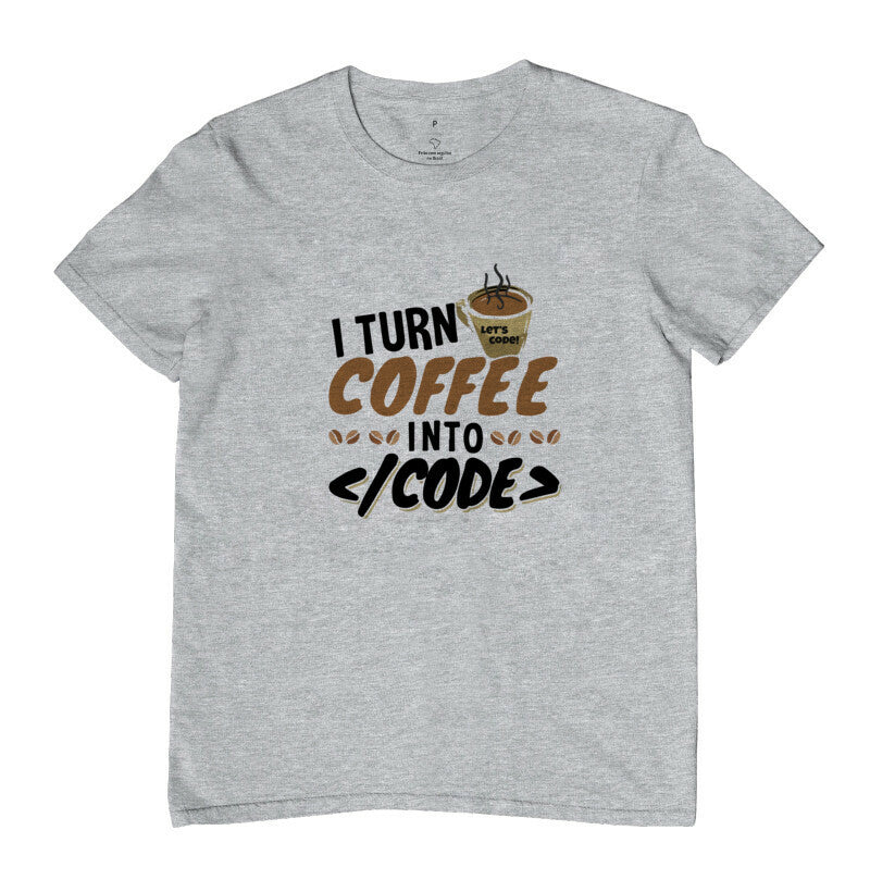 Camiseta I turn Coffee into Code