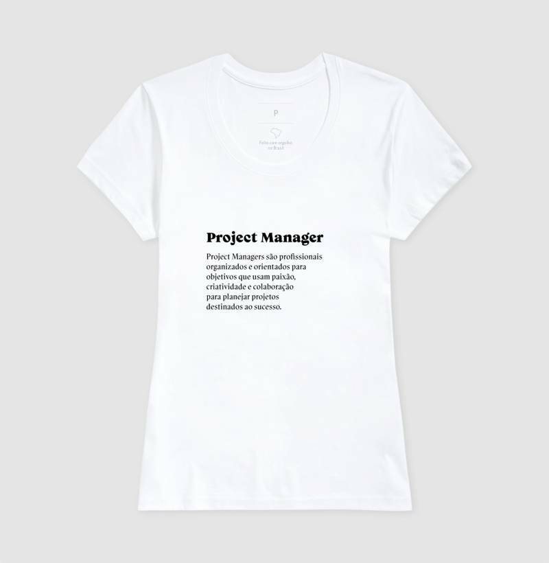 Camiseta Definição Project Manager