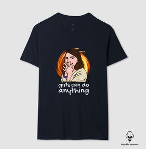 Camiseta Premium Girls Can Do Anything