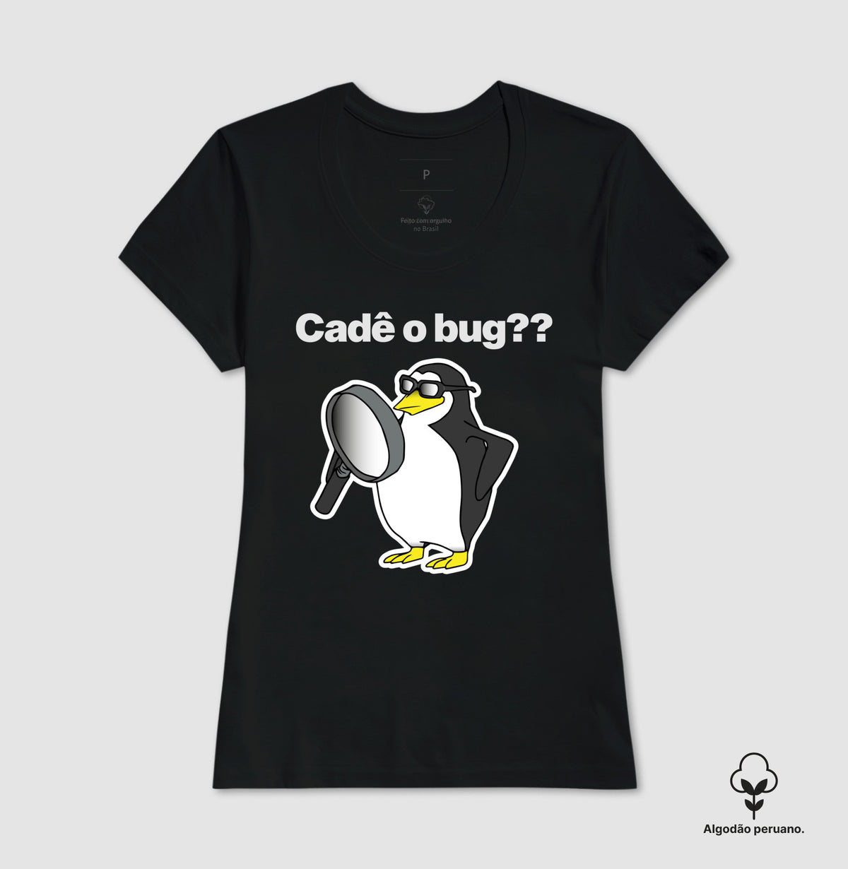 Camiseta Premium Cadê o Bug