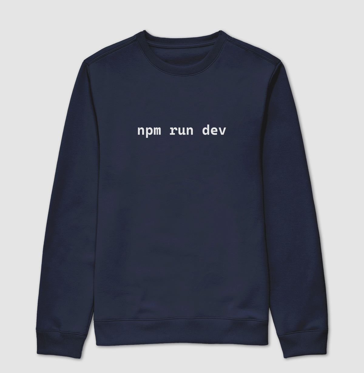 Suéter Moletom NPM Run Dev