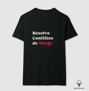 Camiseta Premium - Resolvo Conflitos de Merge