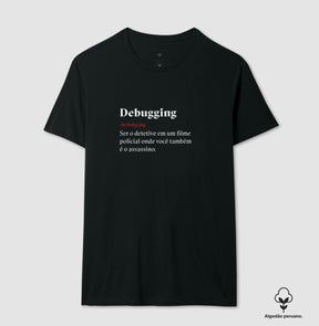 Camiseta Premium - Definição Debugging