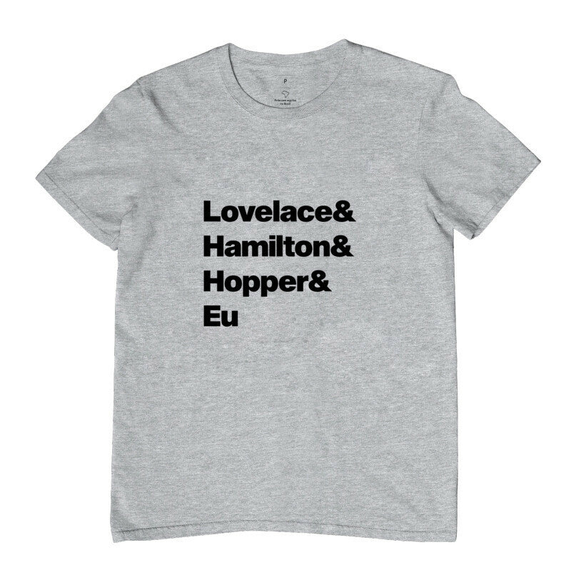 Camiseta Lovelace & Hamilton & Hopper & Eu