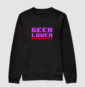 Suéter Moletom Geek Lover