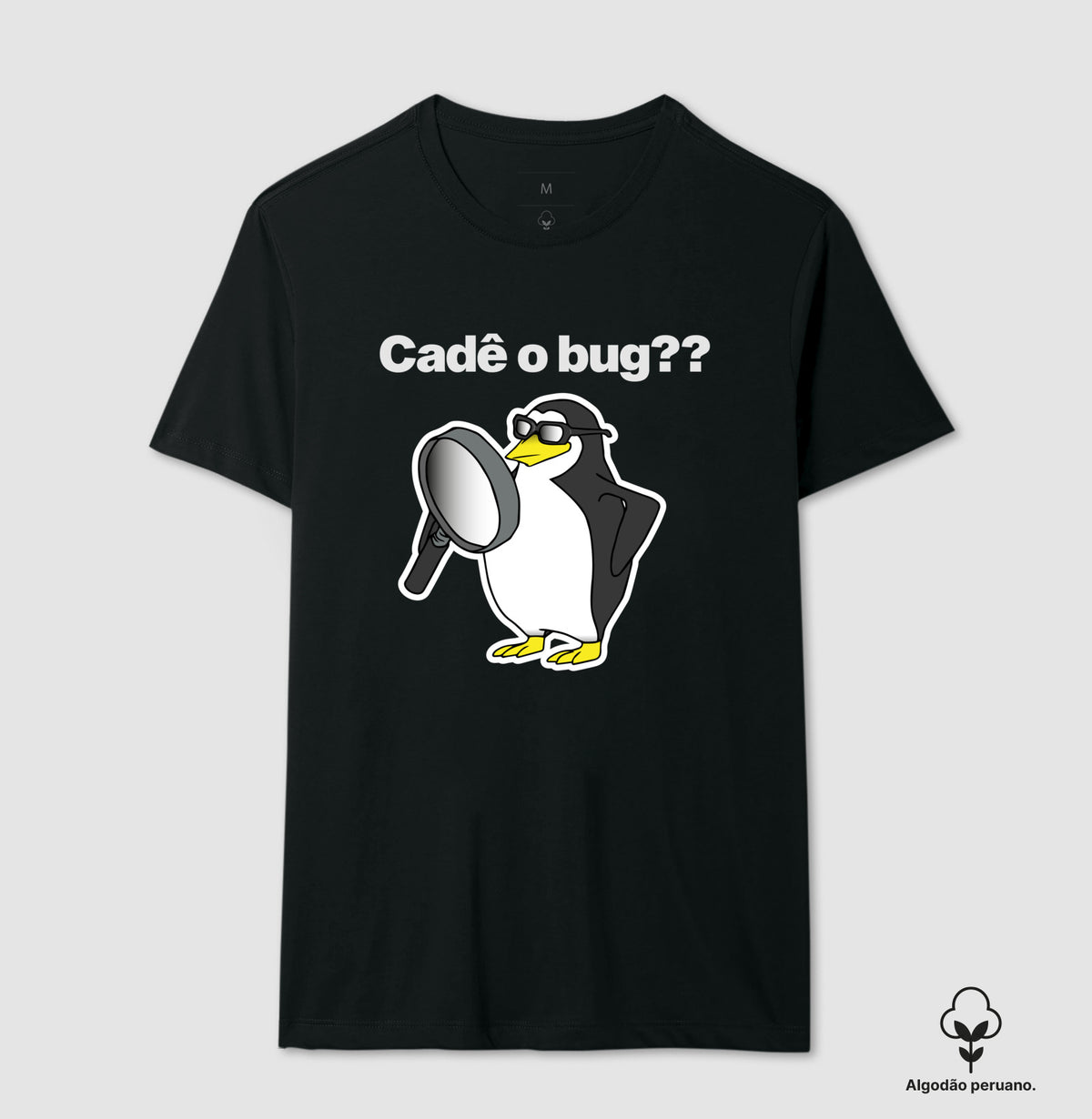 Camiseta Premium Cadê o Bug