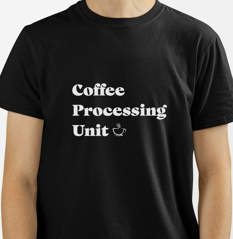 Camiseta Coffee Processing Unit