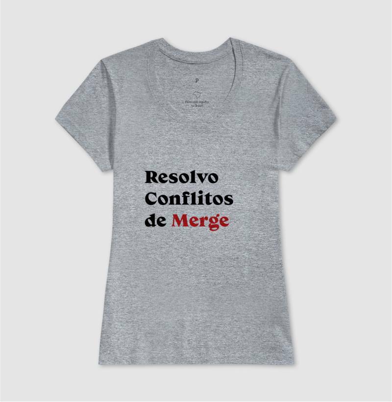 Camiseta Resolvo Conflitos de Merge