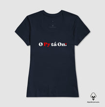 Camiseta Premium O Py tá On