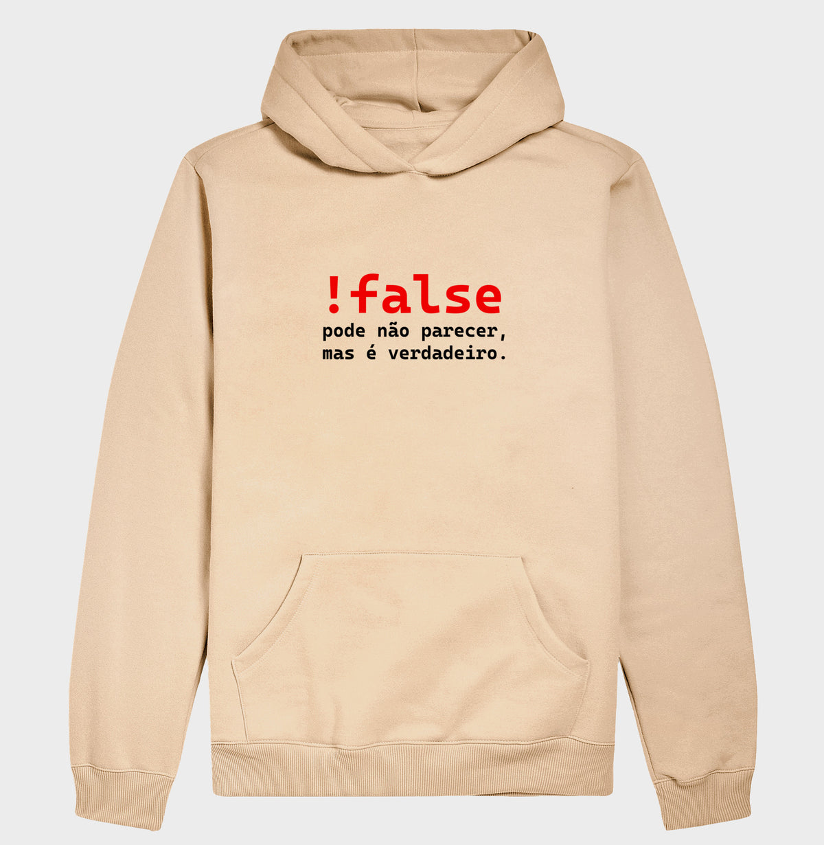 Hoodie Moletom Not False