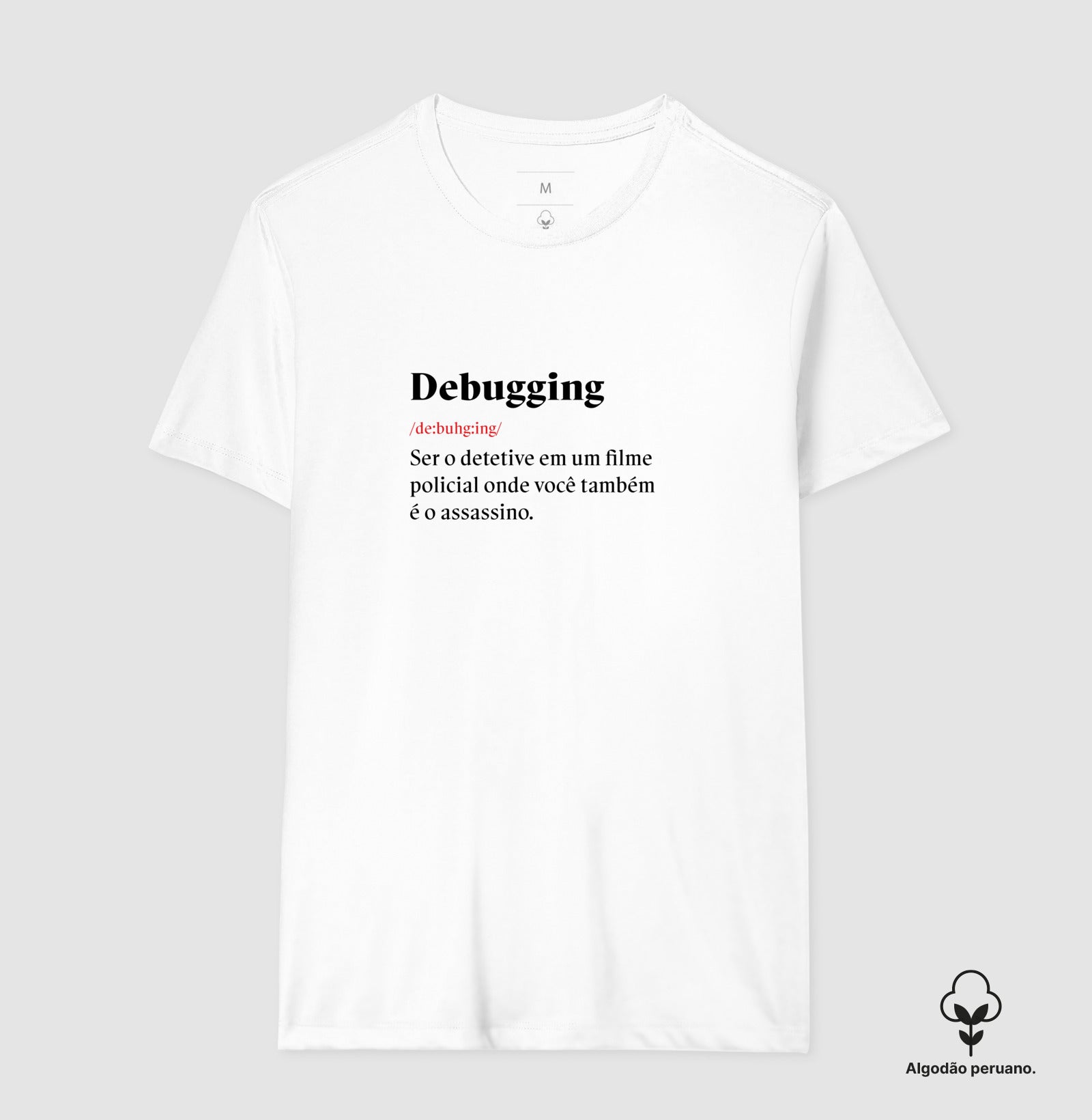 Camiseta Premium - Definição Debugging