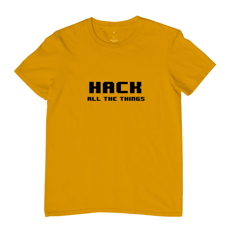 Camiseta Hack All the Things