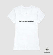 Camiseta Premium Future is Bright