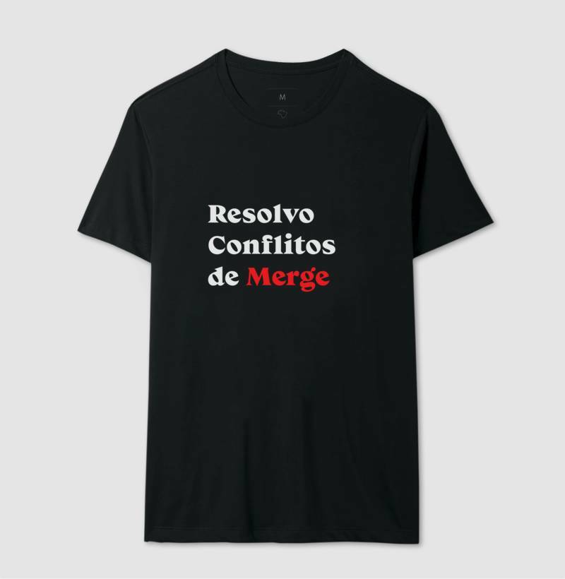 Camiseta Resolvo Conflitos de Merge