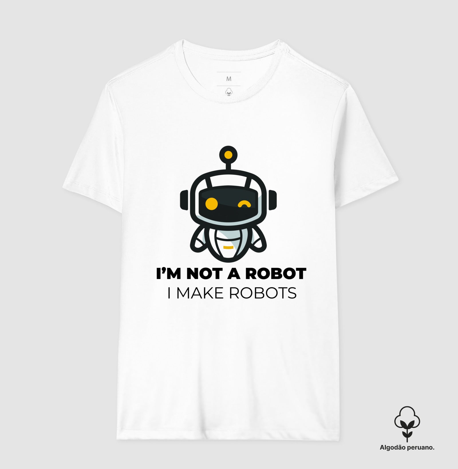 Camiseta Premium - I make Robots