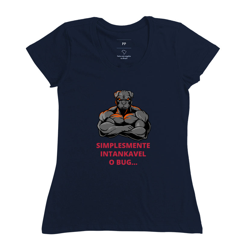 Camiseta Simplesmente Intankavel o Bug