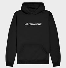 Hoodie Moletom Já Reiniciou