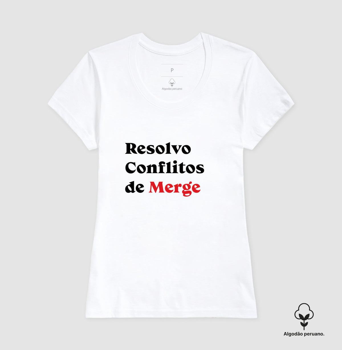 Camiseta Premium - Resolvo Conflitos de Merge