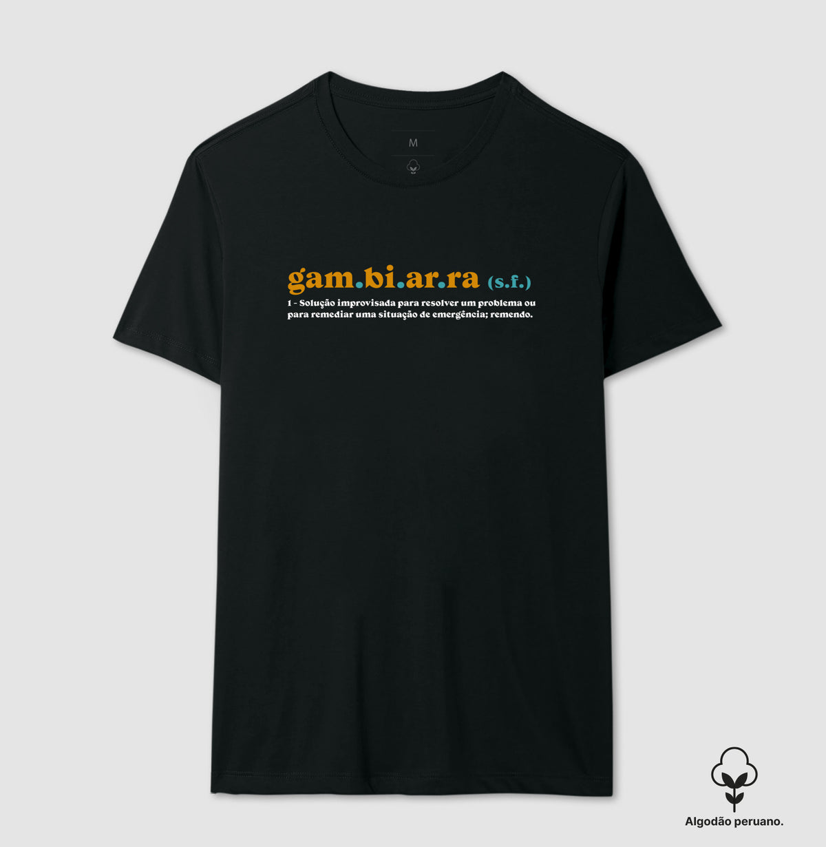 Camiseta Premium Definição de Gambiarra