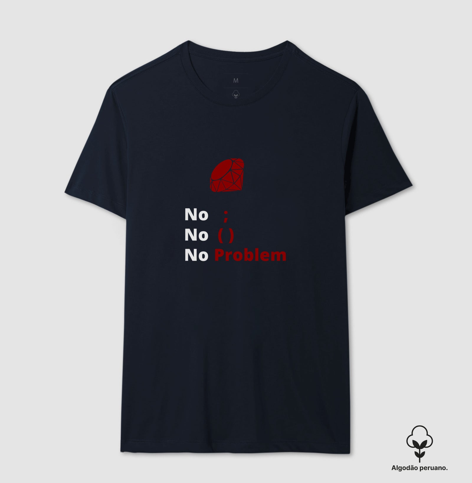 Camiseta Premium Ruby No Problem