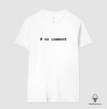 Camiseta Premium No Comment