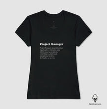 Camiseta Premium - Definição Project Manager