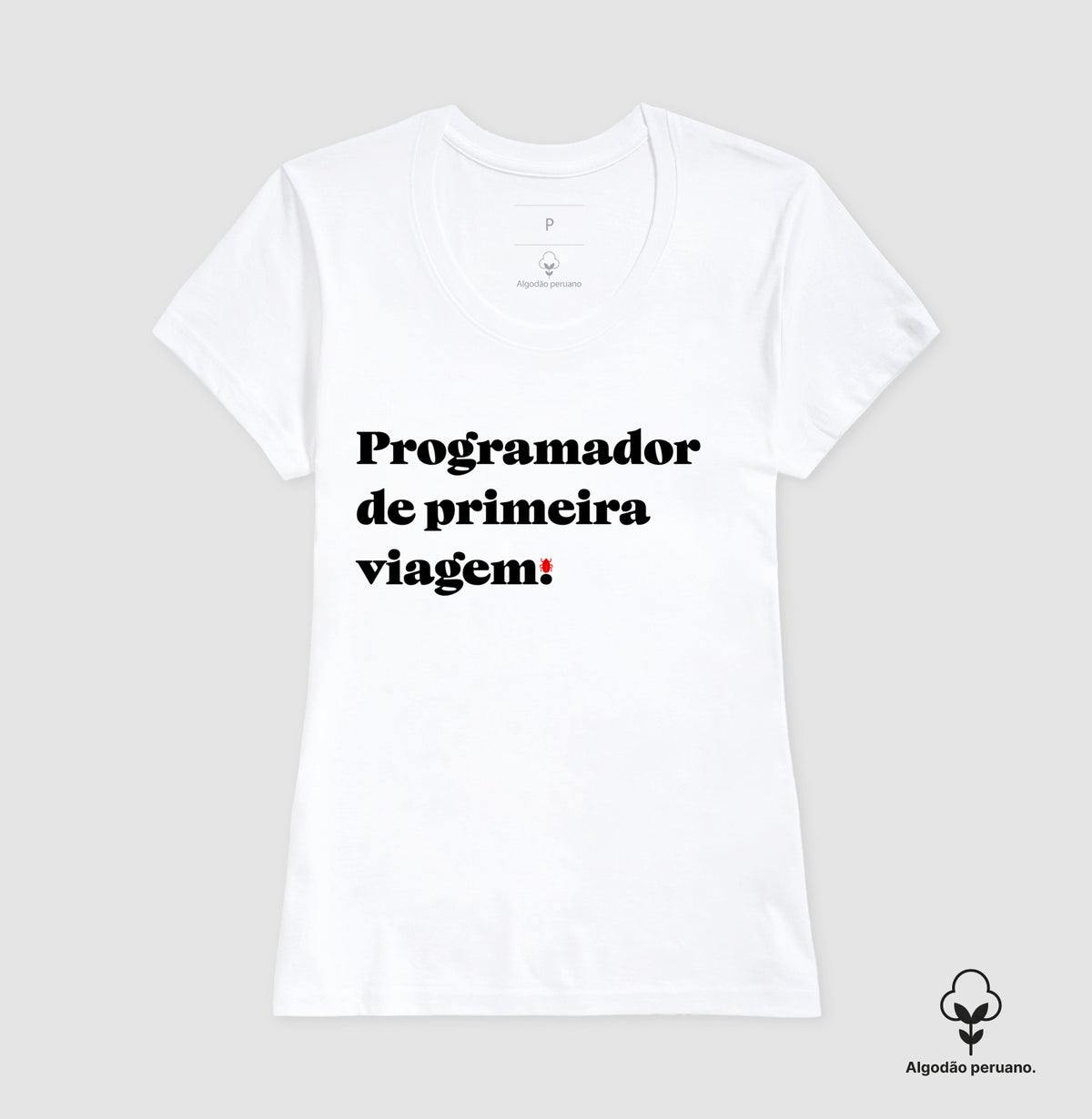 Camiseta Premium Programadores de primeira viagem