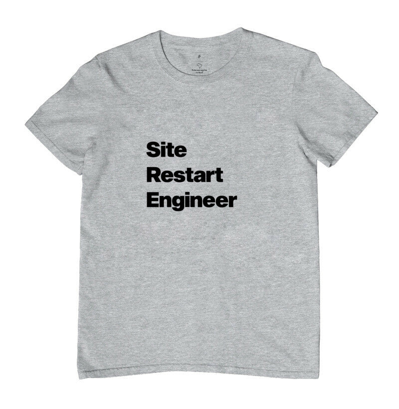 Camiseta Site Restart Engineer