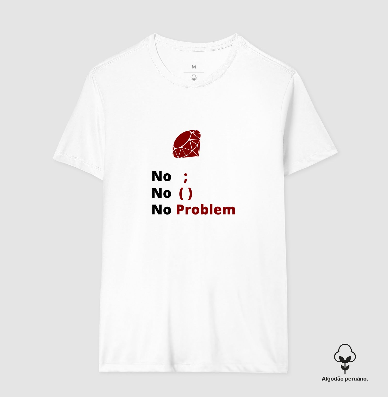 Camiseta Premium Ruby No Problem