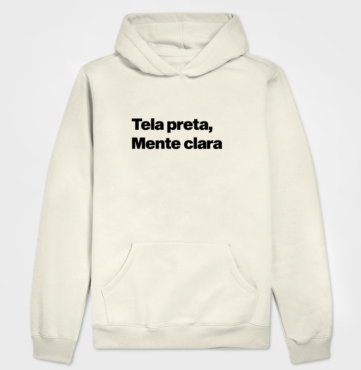 Hoodie Moletom Tela Preta Mente Clara