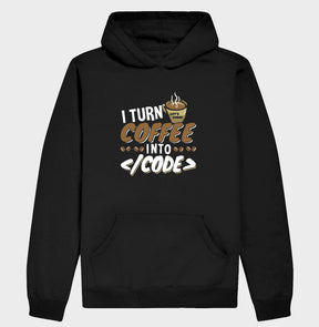 Hoodie Moletom I turn Coffee into Code