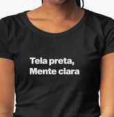 Camiseta Tela Preta Mente Clara