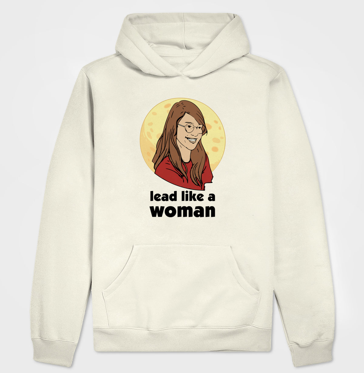 Hoodie Moletom Lead Like a Woman