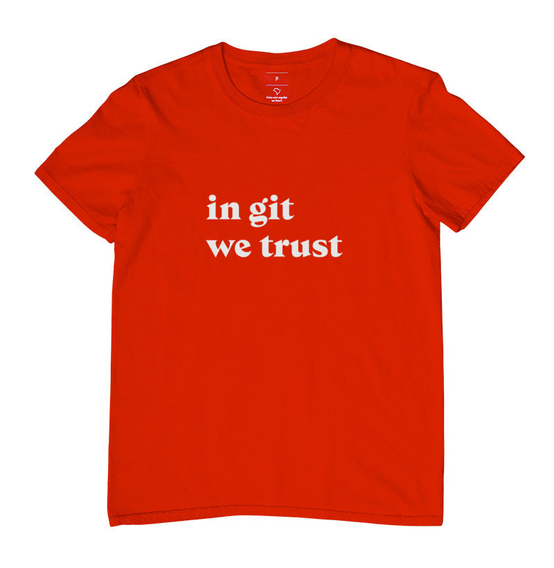 Camiseta In Git We Trust