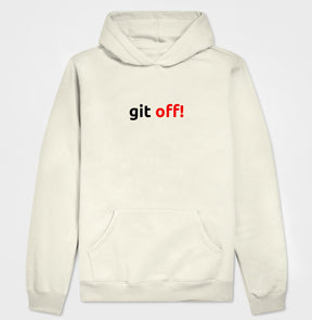 Hoodie Moletom Git Off!